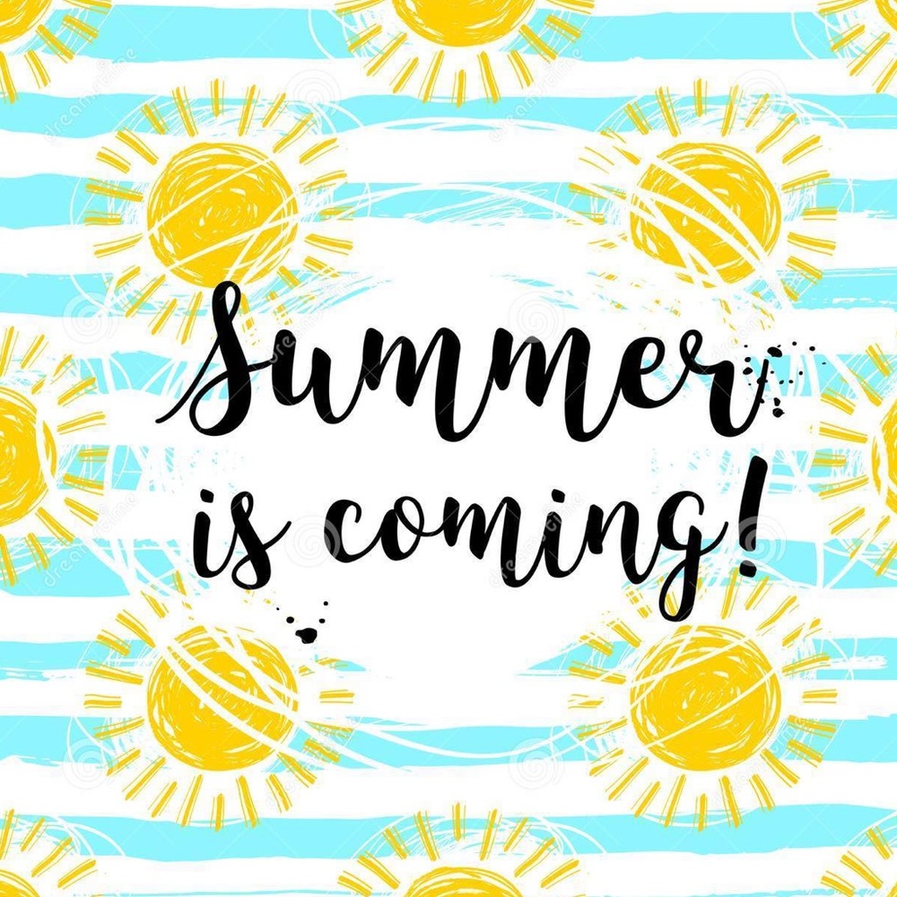 Summer is coming!🌼☀️